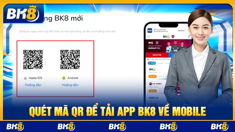 Quét mã QR để tải app BK8 về Mobile